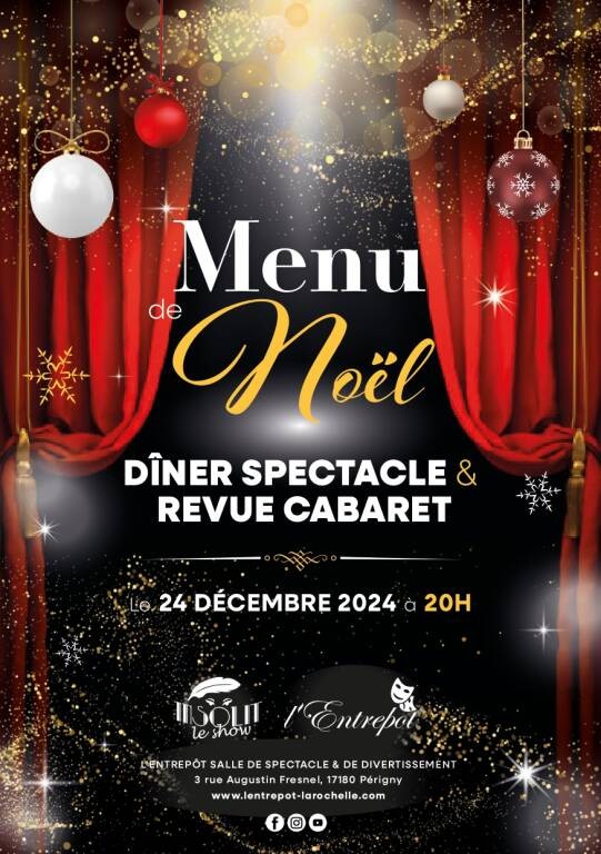 Dîner Spectacle - Réveillon de Noël