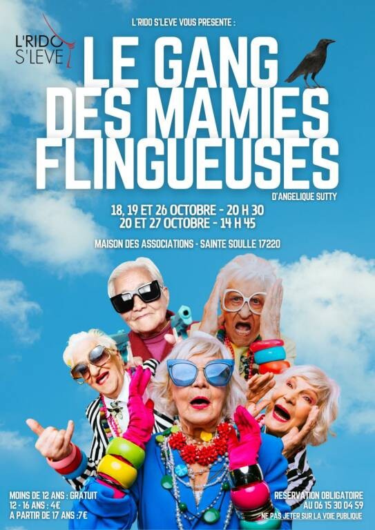 Théâtre - Le Gang des Mamies Flingueuses Du 18 au 27 oct 2024