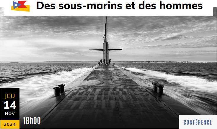 Conférence - Des sous-marins et des hommes Le 14 nov 2024