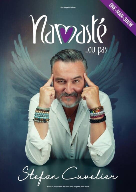 Spectacle - Stefan Cuvelier - Namasté... ou pas Du 21 au 22 mai 2025