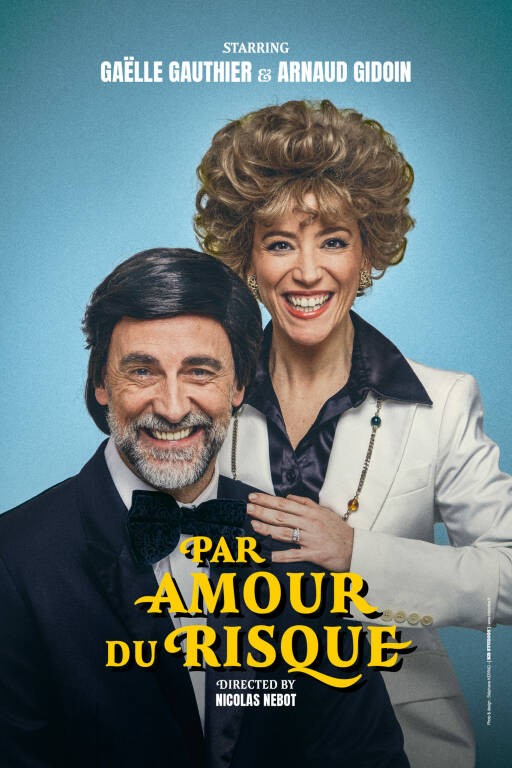 Théâtre - Par amour du risque Du 30 au 31 mai 2025