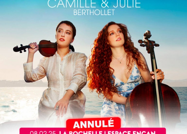 Concert - Dans nos yeux - Camille et Julie Berthollet - ANNULE_La Rochelle